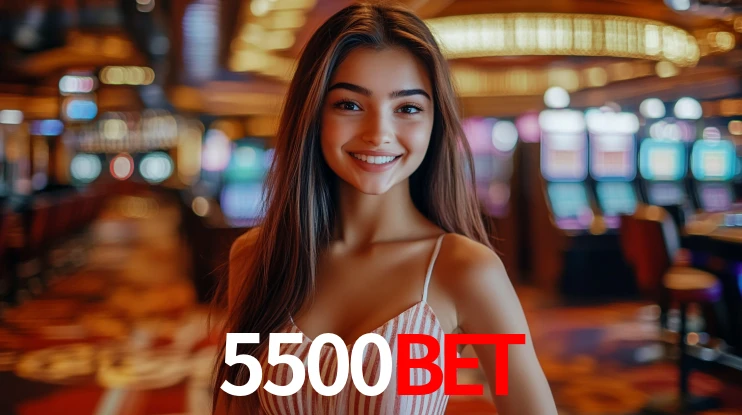 5500Bet,5500Bet App
