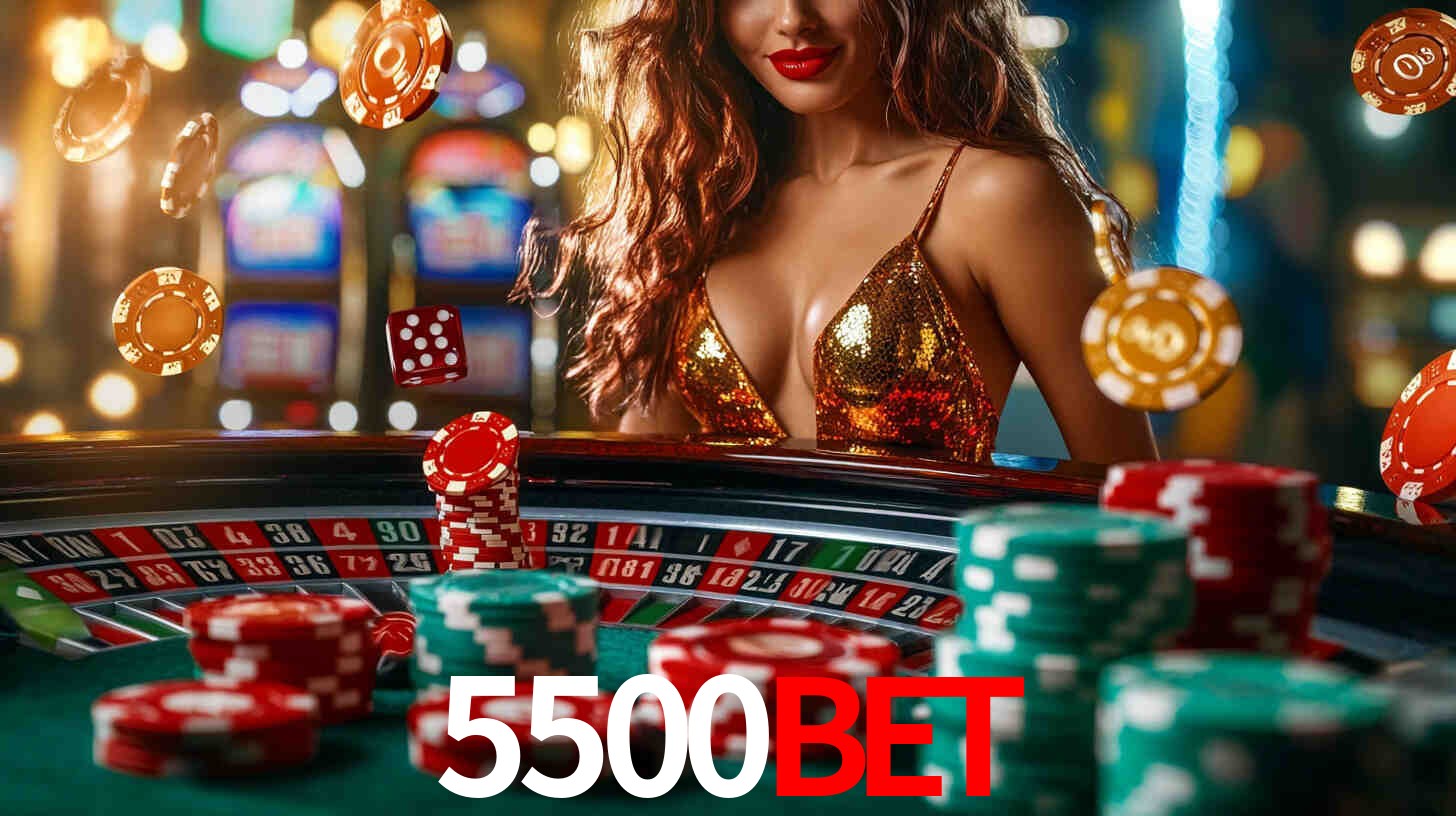 Explore as vantagens do 5500Bet: serviço profissional e confiabilidade